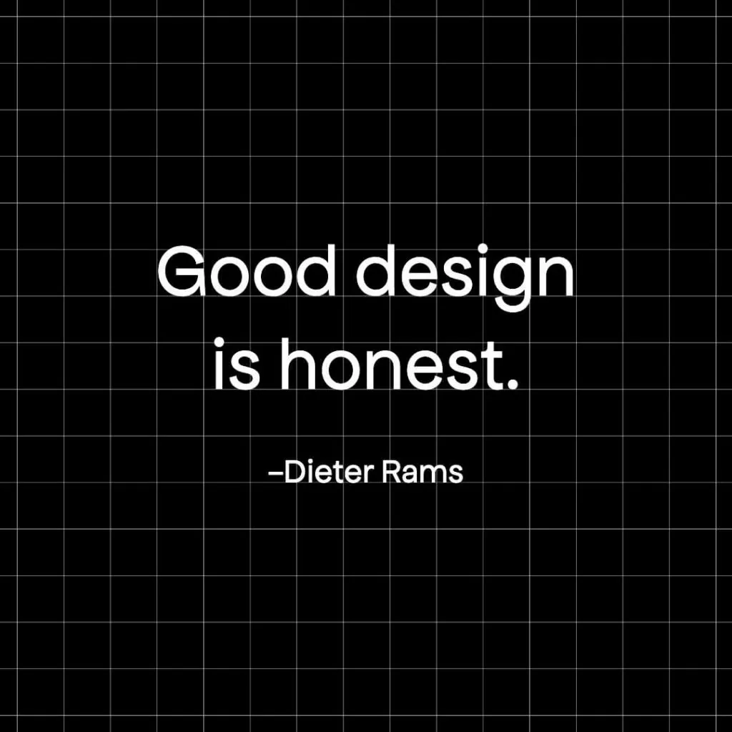 Dieter Rams famous design quote