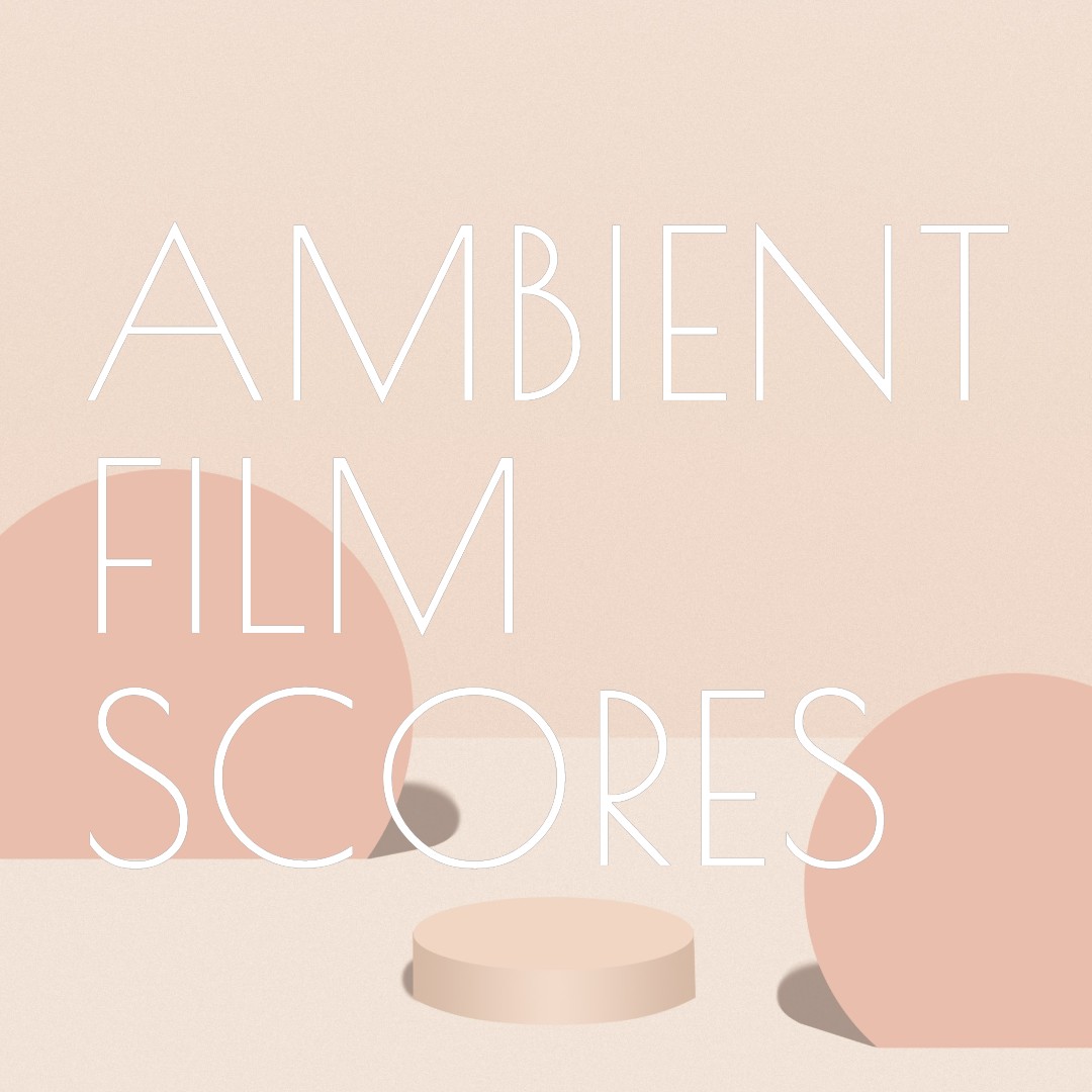 spotify playlist cover ambient film scores