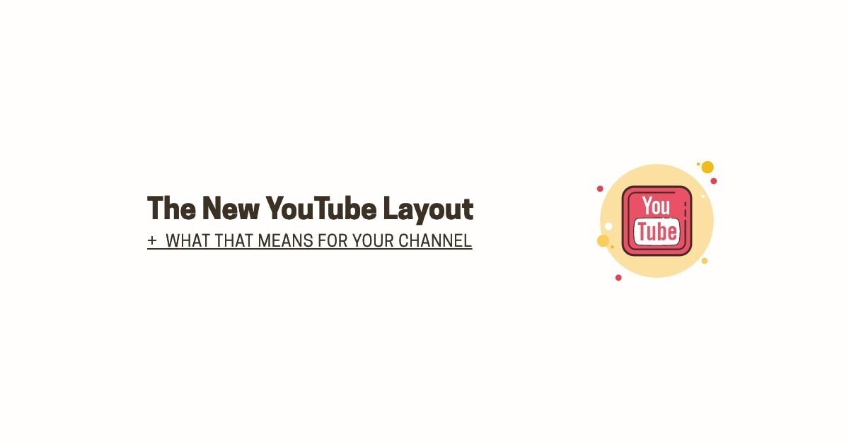 New YouTube Layout