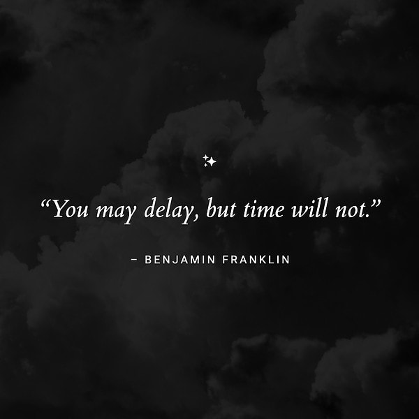 time won't delay quote