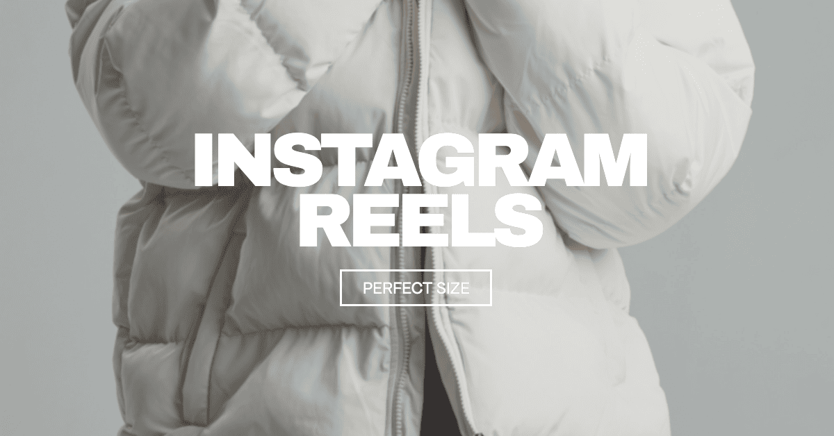 instagram reels size